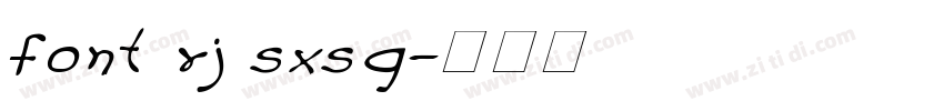 font rj sxsg字体转换